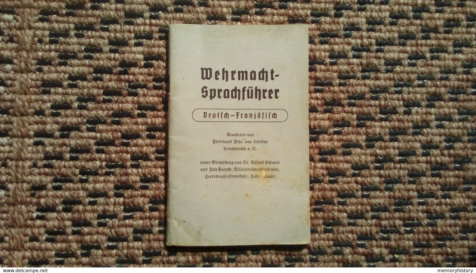 Rare Livret Traduction Wehrmacht Allemand/Français Soldats Allemands ! - 1939-45