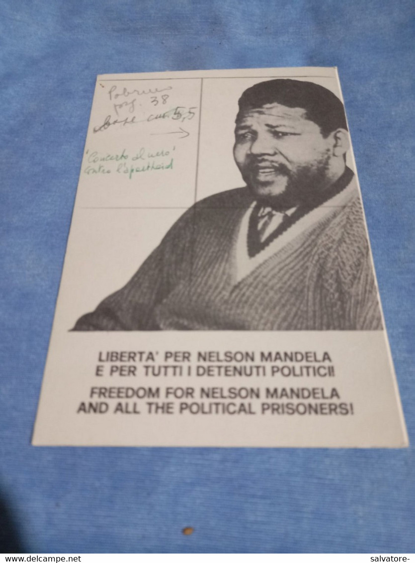 CARTOLINA NELSON MANDELA-LIBERTA' PER NELSON MANDELA- SCRITTE- NON VIAGGIATA - Nobel Prize Laureates