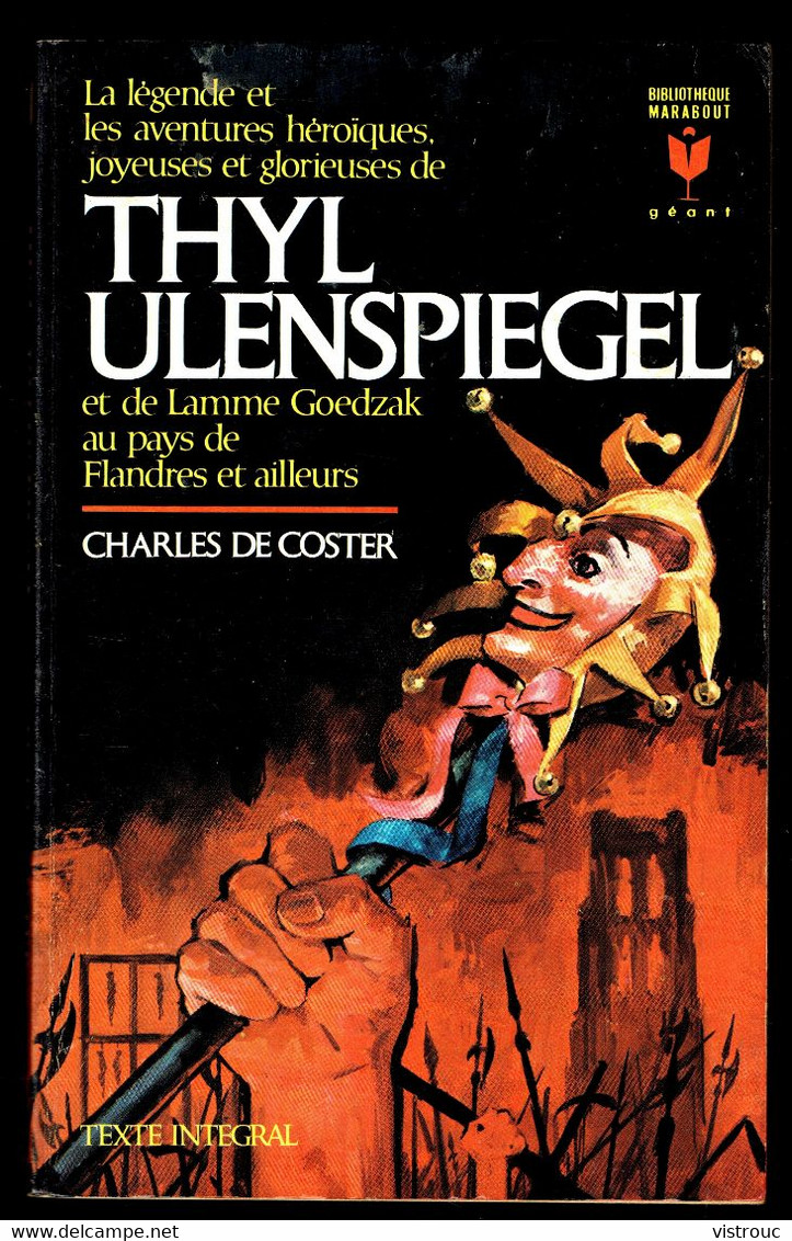 "THYL ULENSPIEGEL", De Charles DECOSTER - Ed. MARABOUT N° G 311 - 1968. - Belgian Authors