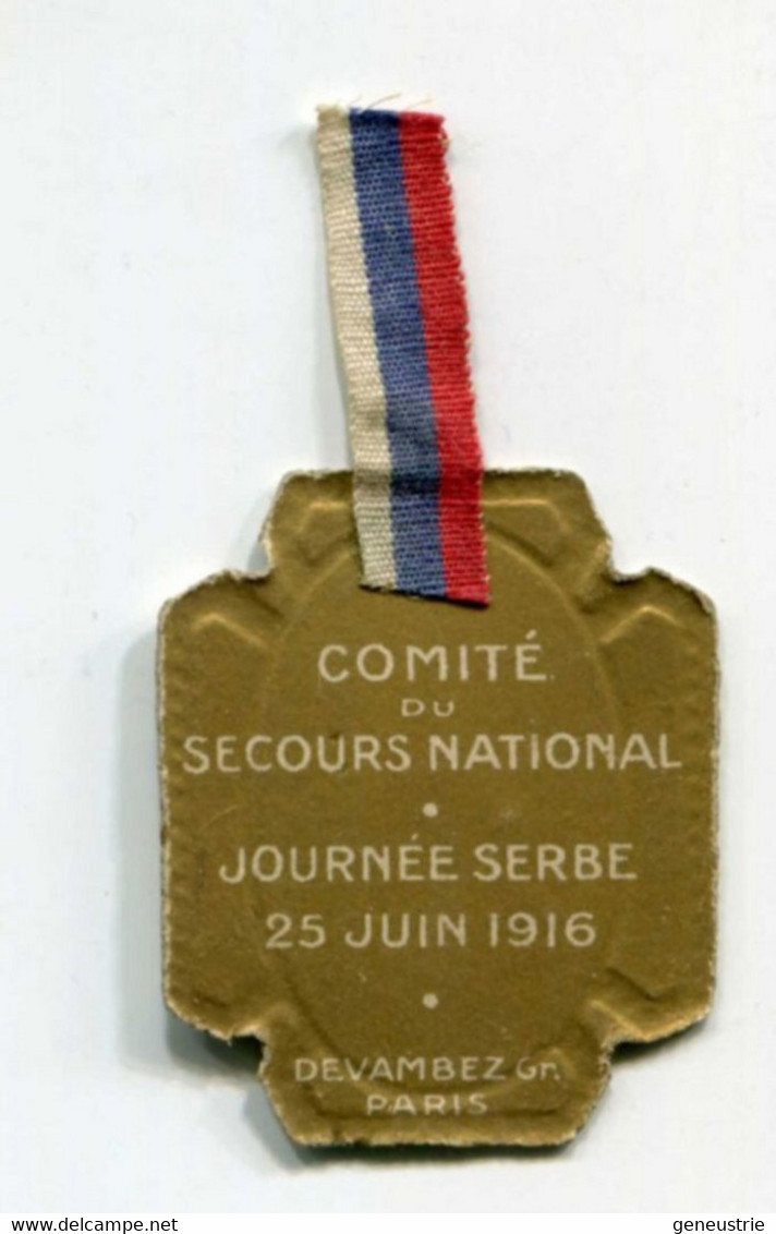 WW1 - Insigne En Carton Avec Ruban D'origine "Journée Serbe 25 Juin 1916" French Medal WWI - 1914-18