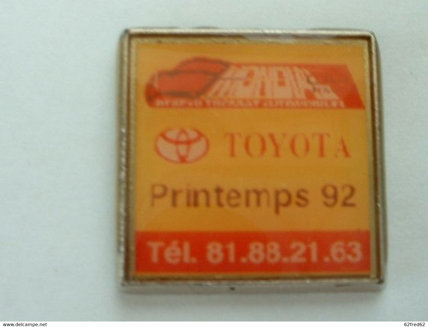 PIN'S TOYOTA - PRINTEMPS 92 - Toyota