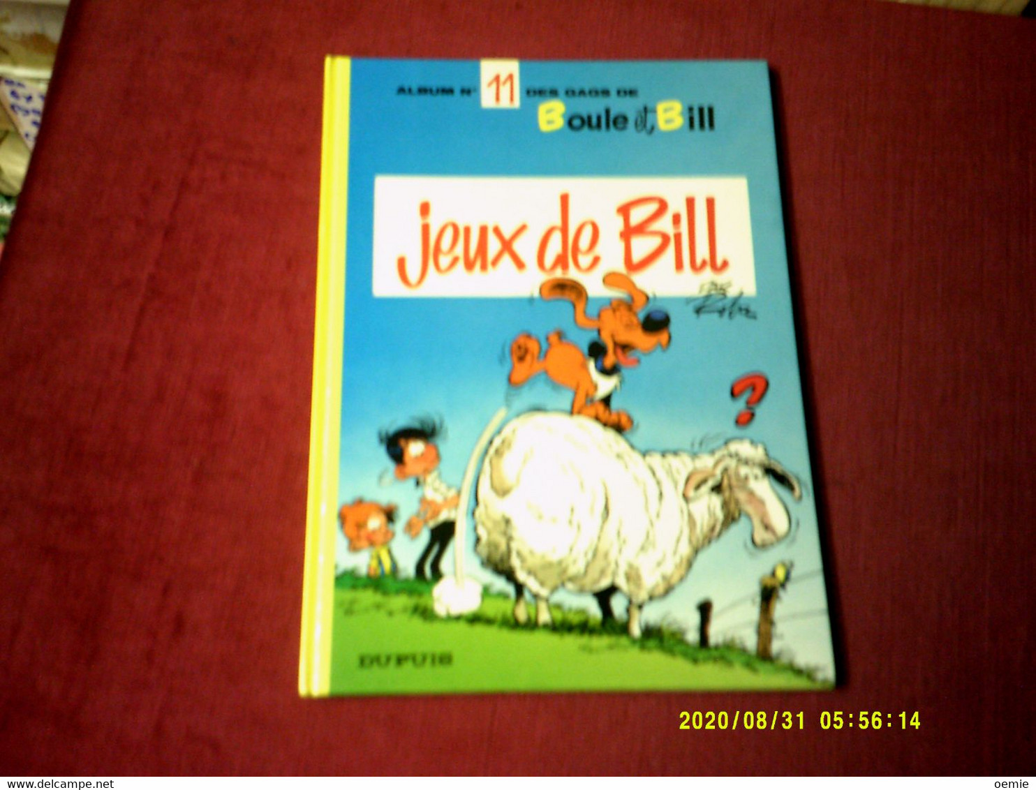 BOULE ET BILL  ALBUM  N° 11  JEUX DE BILL - Boule Et Bill