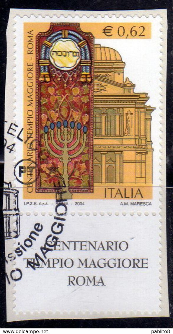 ITALIA REPUBBLICA ITALY REPUBLIC 2004 INAUGURAZIONE DEL TEMPIO MAGGIORE DI ROMA SINAGOGA € 0,62 USATO USED OBLITERE' - 2001-10: Usados