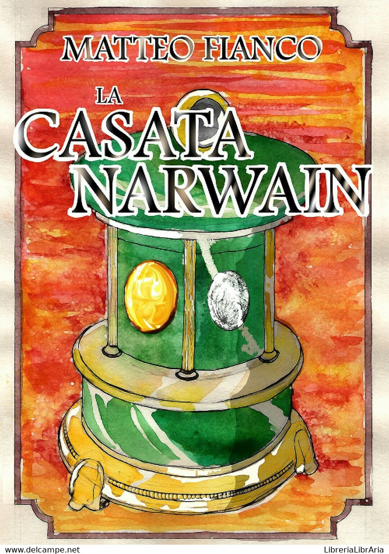 La Casata Narwain	 Di Matteo Fianco,  2020,  Youcanprint - Sciencefiction En Fantasy