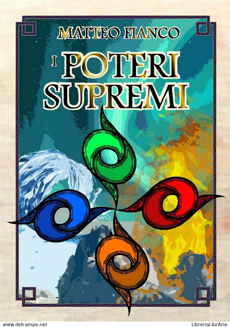 I Poteri Supremi	 Di Matteo Fianco,  2020,  Youcanprint - Sciencefiction En Fantasy