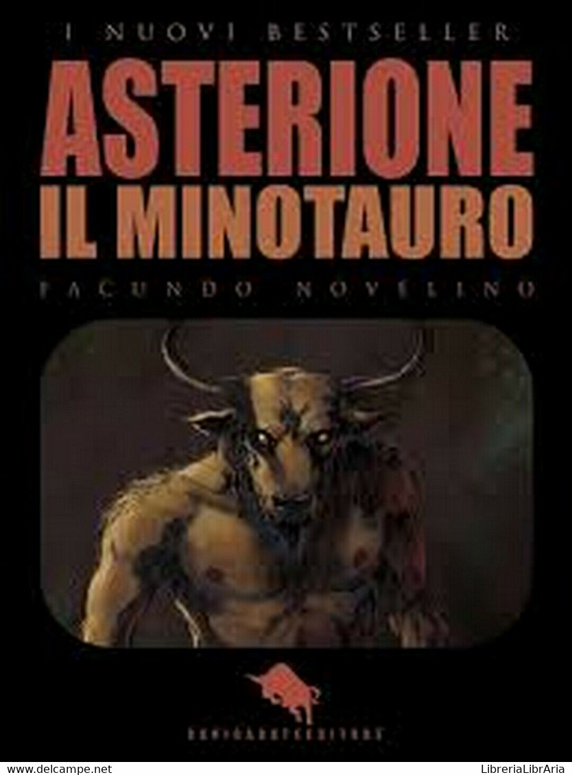 Asterione Il Minotauro	 Di Facundo Novelino,  2020,  How2 - Science Fiction Et Fantaisie