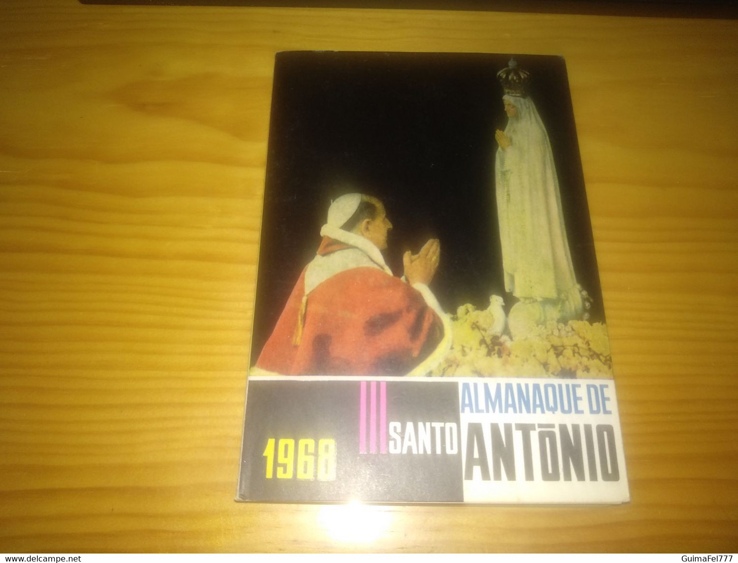 Almanaque Sto. António- Braga Ano 1968 - Autres & Non Classés