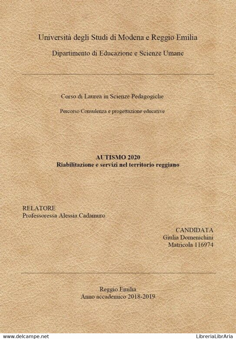 Autismo 2020, Servizi E Riabilitazione Nel Territorio Reggiano.	 Di Giulia Domen - Santé Et Beauté