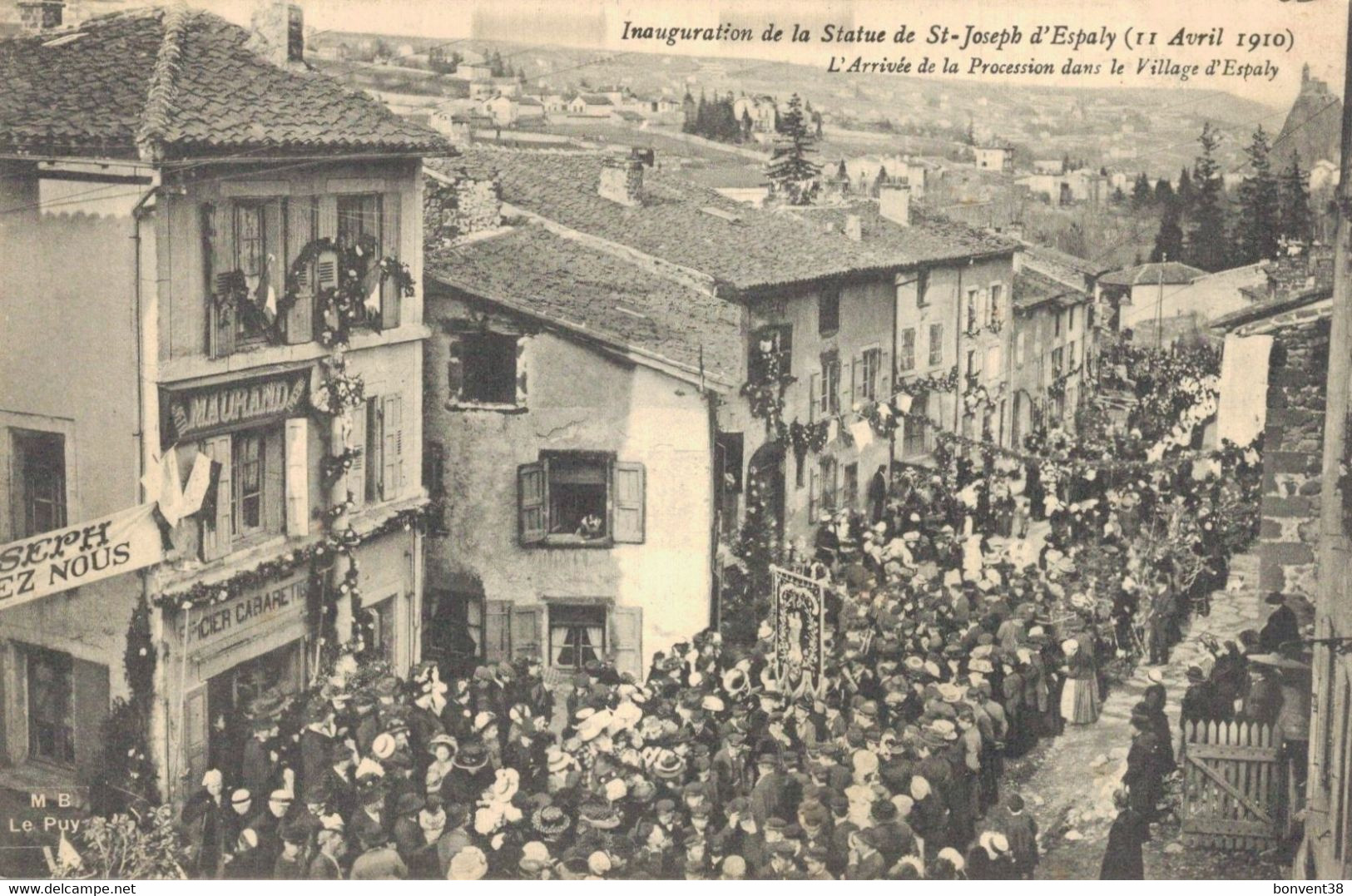 H2709 - Inauguration De La Statue De ST JOSEPH D'ESPALY - L'Arrivée De La Procession Dans Le Village D'Espaly - Andere & Zonder Classificatie