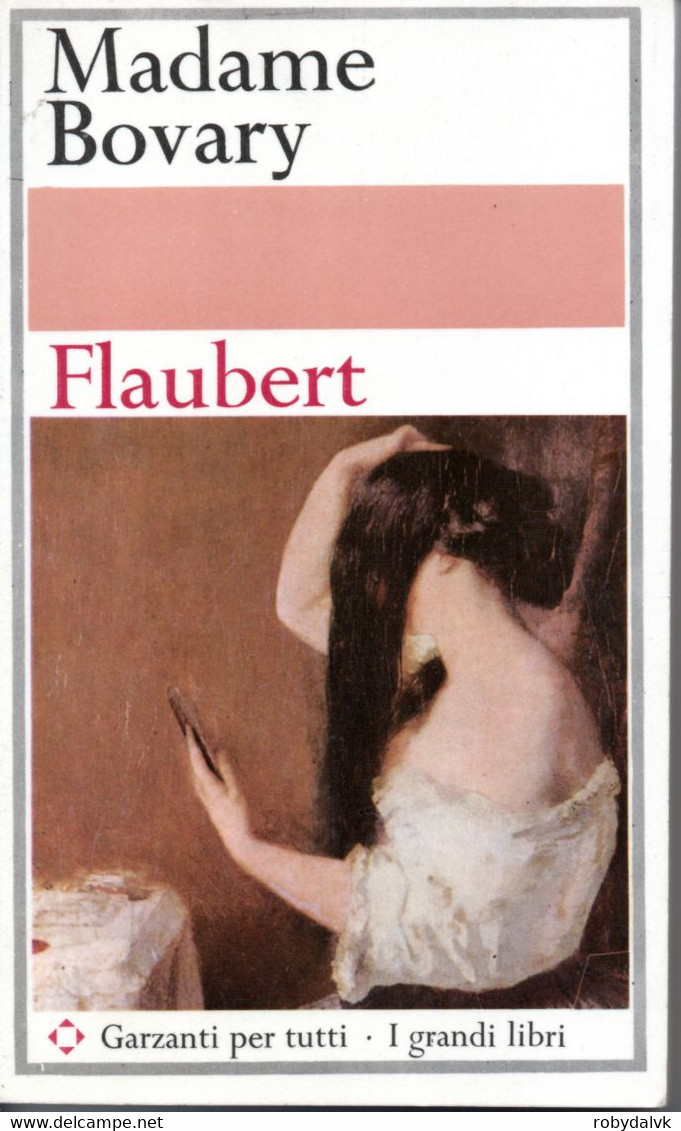 D21932 - G.FLAUBERT : MADAME BOVARY - Grands Auteurs