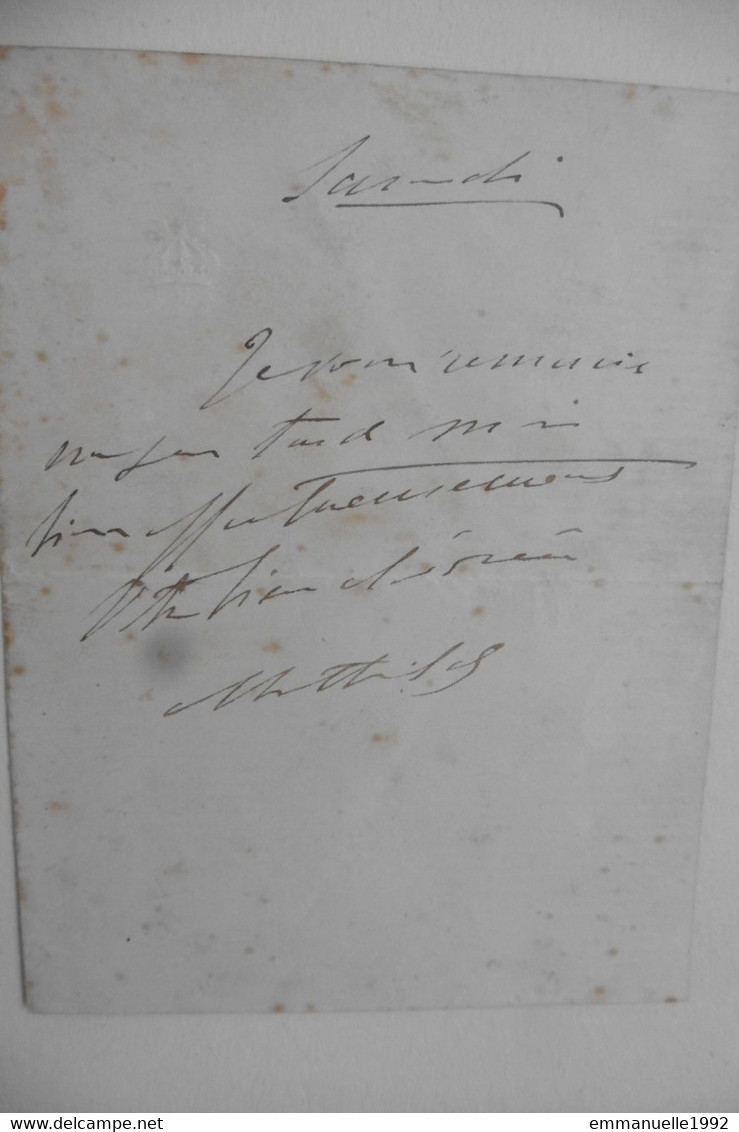 Lettre Autographe De La Princesse Mathilde Bonaparte Cousine De L'empereur Napoléon III - Second Empire - Famiglie Reali