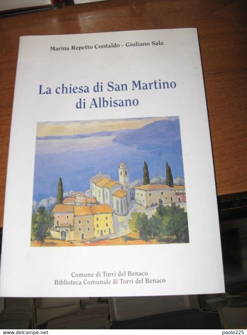 TORRI DEL BENACO GIULIANO SALA SAN MARTINO ALBISANO - Other & Unclassified