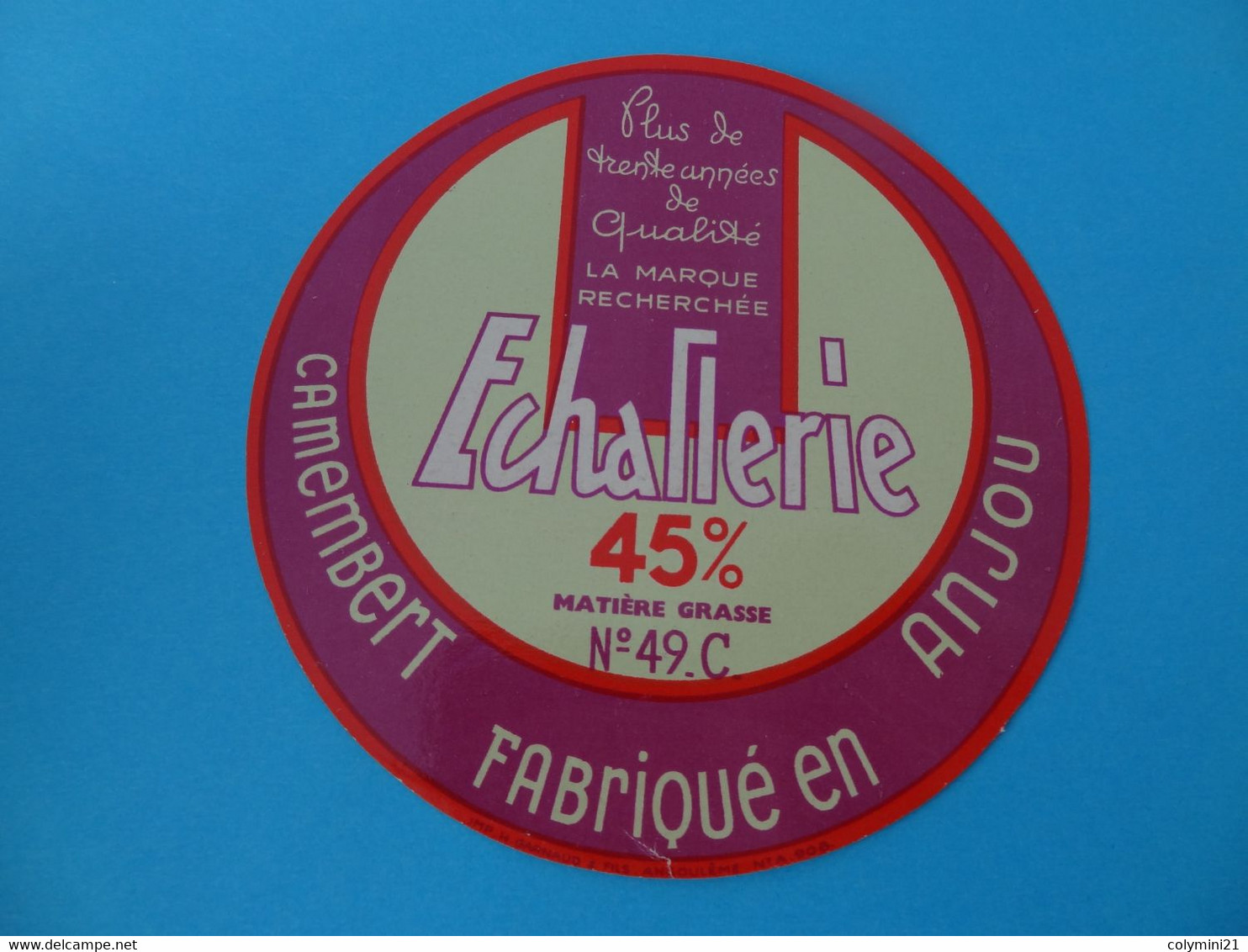 Etiquette De Camembert Echallerie 49 C - Fromage