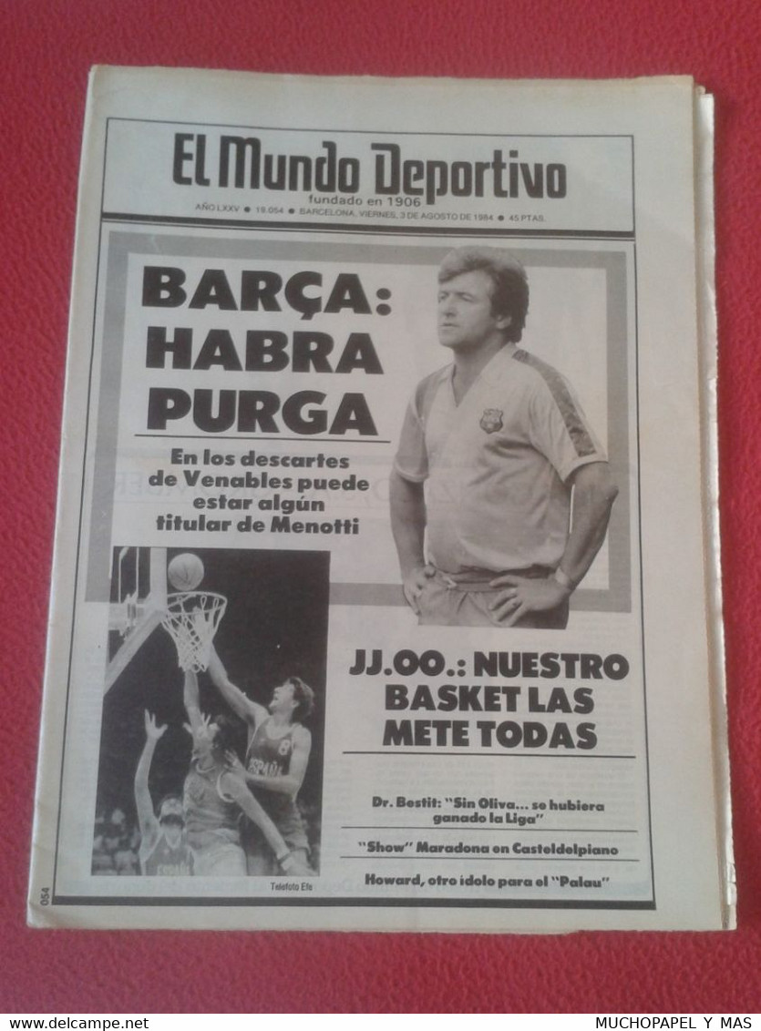 PERIÓDICO EL MUNDO DEPORTIVO Nº 19054 3 AGO. 1984 BARÇA FÚTBOL CLUB BARCELONA JUEGOS OLÍMPICOS LOS ANGELES 1984 84 ETC.. - [2] 1981-1990