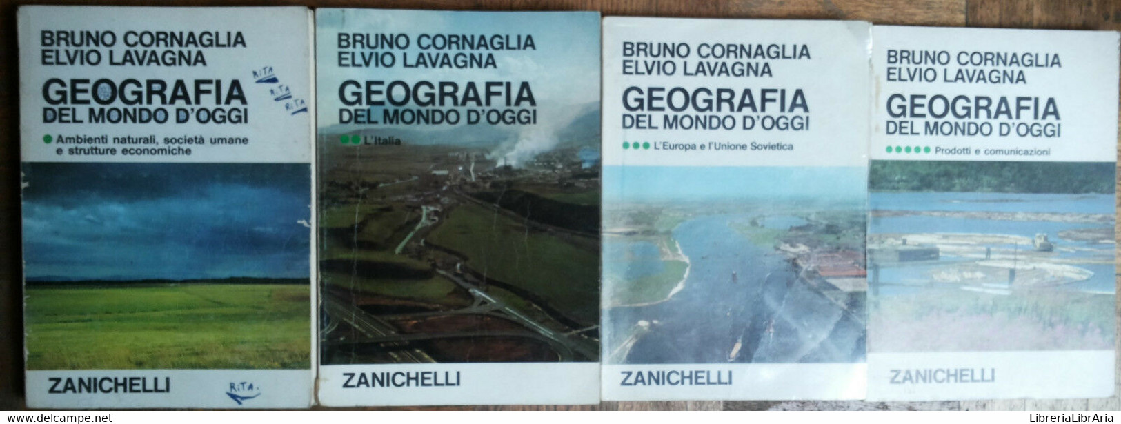 Geografia Del Mondo D’oggi Vol.1,2,3,5-Cornaglia,Lavagna-Zanichelli Editore-R - Histoire, Philosophie Et Géographie