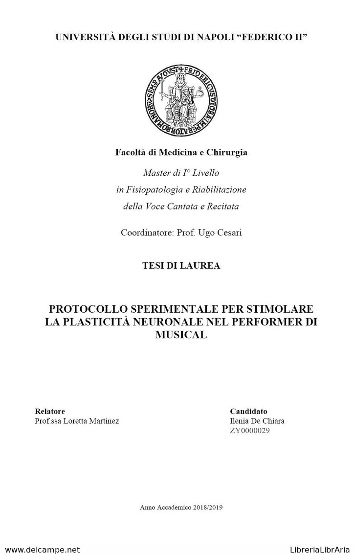 Protocollo Sperimentale Per Stimolare La Plasticità Neuronale Nel Performer Di M - Medicina, Biologia, Chimica