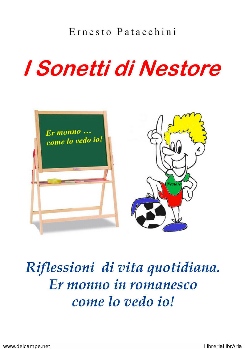 I Sonetti Di Nestore Di Ernesto Patacchini,  2019,  Youcanprint - Poetry