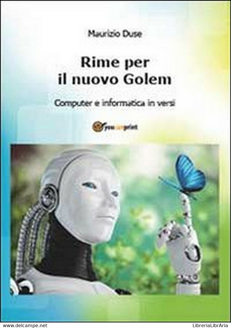 Rime Per Il Nuovo Golem	 Di Maurizio Duse,  2014,  Youcanprint - Informatica