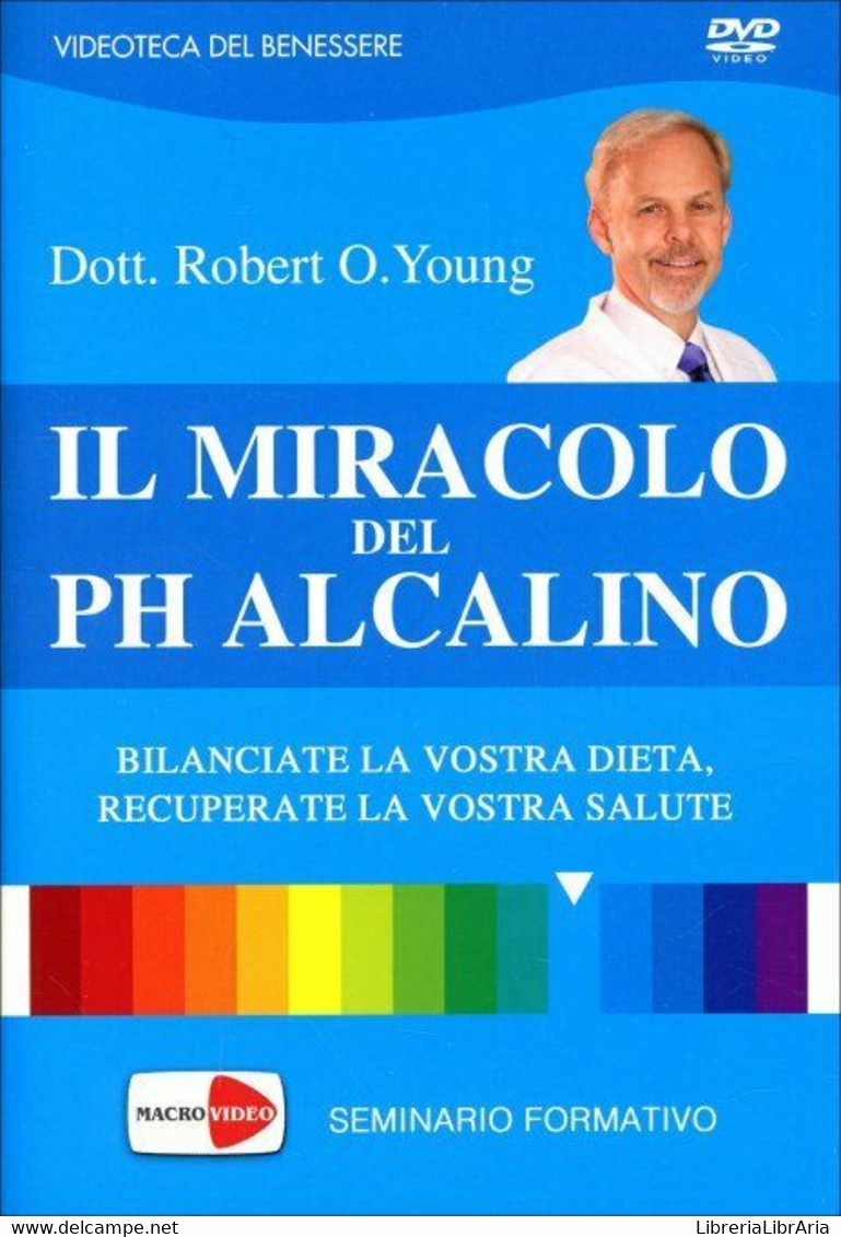 Il Miracolo Del PH Alcalino. DVD Di Robert O. Young, Shelley Redford Young,  201 - Medicina, Biologia, Chimica