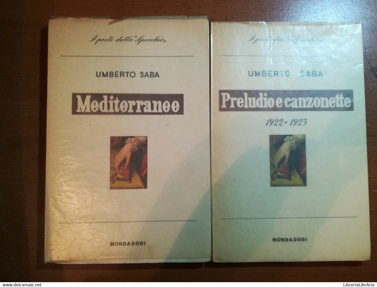 2 VOl. I Poeti Dello Specchio - Umberto Saba - Mondadori - 1955 - M - Poetry