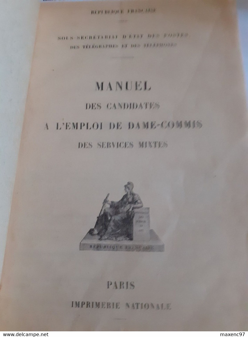 Manuel Des Candidates A L'emploi De Dame Commis De La Poste Ptt 1929 Imprimerie Nationale - Administrations Postales