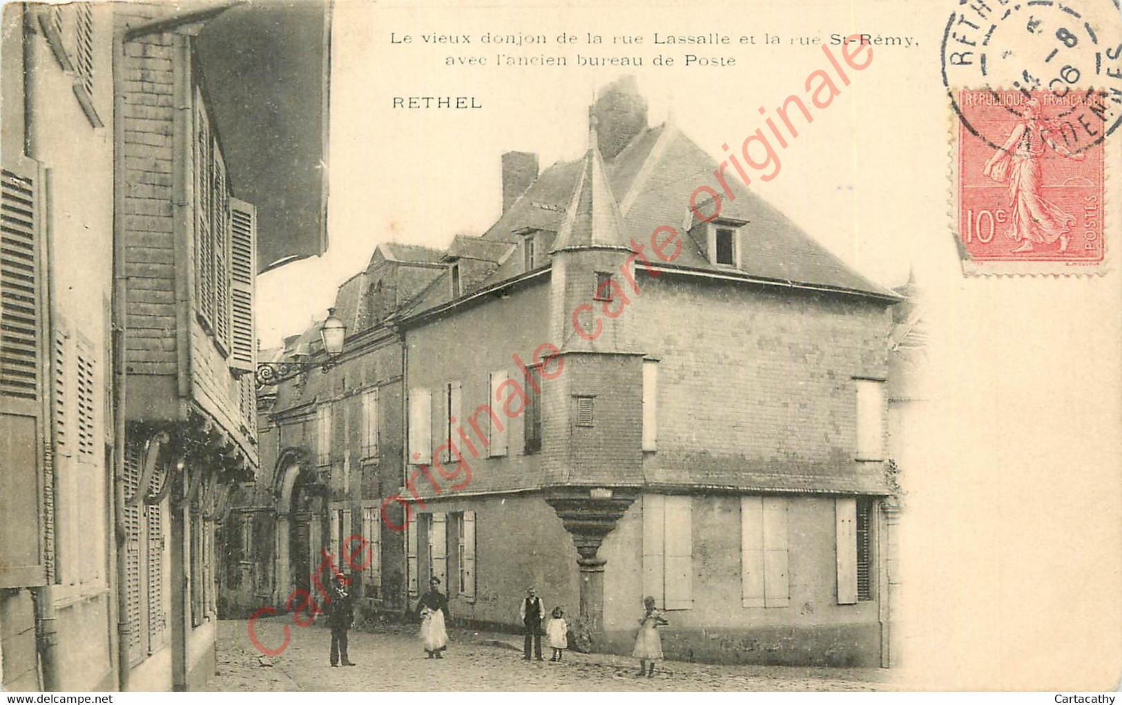 08.  RETHEL . Le Vieux Donjon De La Rue Lassalle Et Le Rue St-Remy . - Rethel