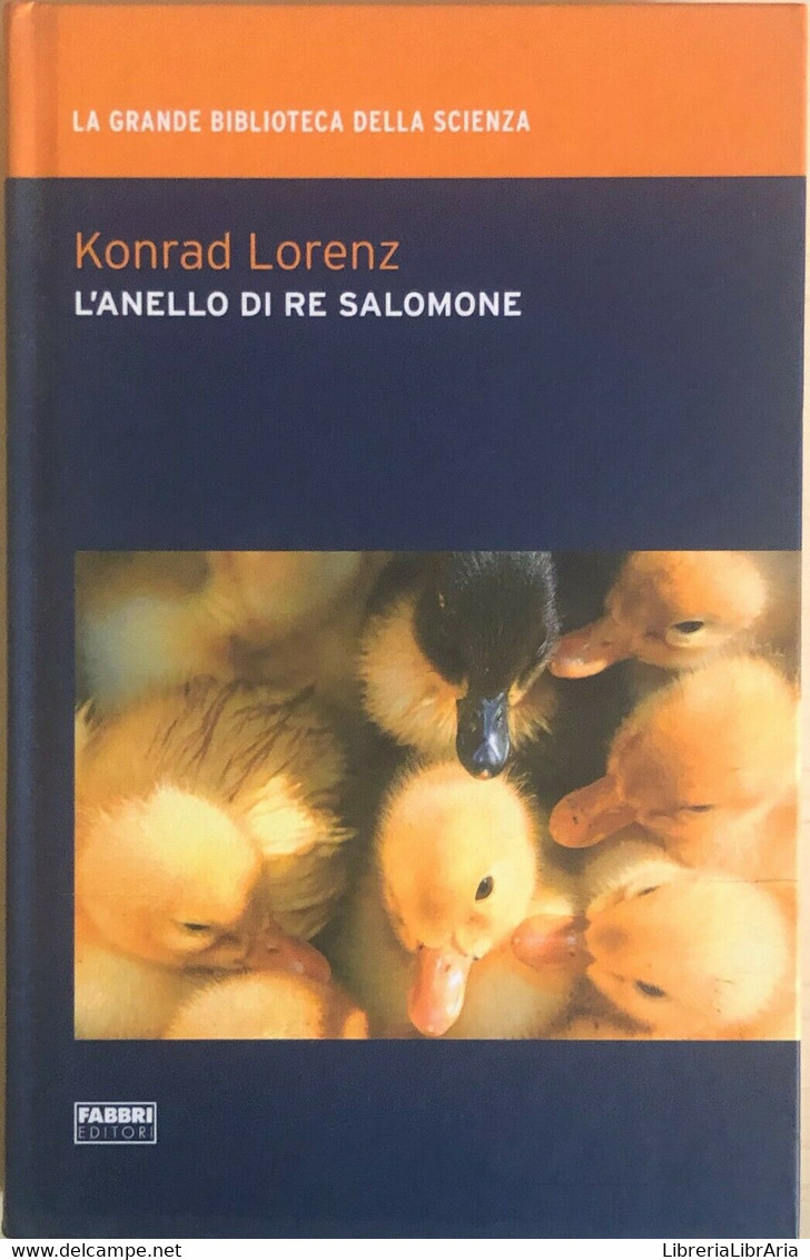 L'anello Di Re Salomone Di Konrad Lorenz, 2009, Fabbri Editori - Medicina, Biología, Química