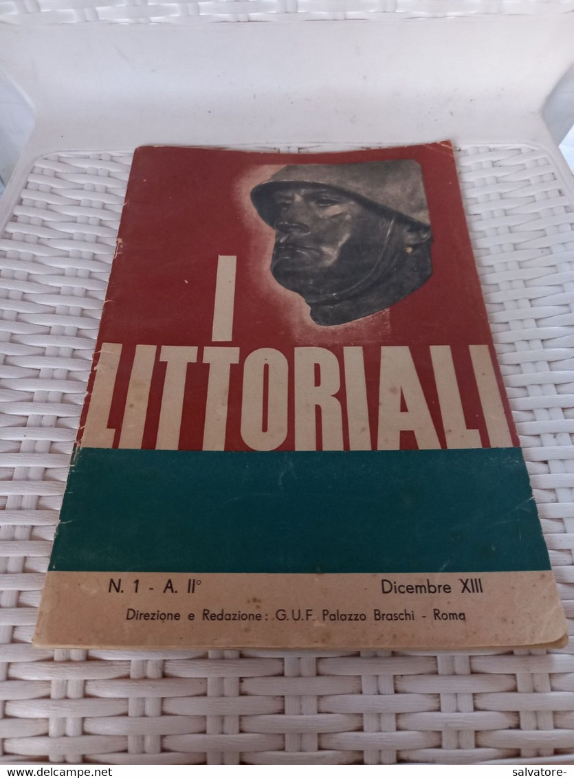 I LITTORIALI - RIVISTA MENSILE DEI LITTORIALI DELLA CULTURA DELL'ARTE E DELLO SPORT- N° 1 -A.II- DICEMBRE XIII - Guerra 1939-45