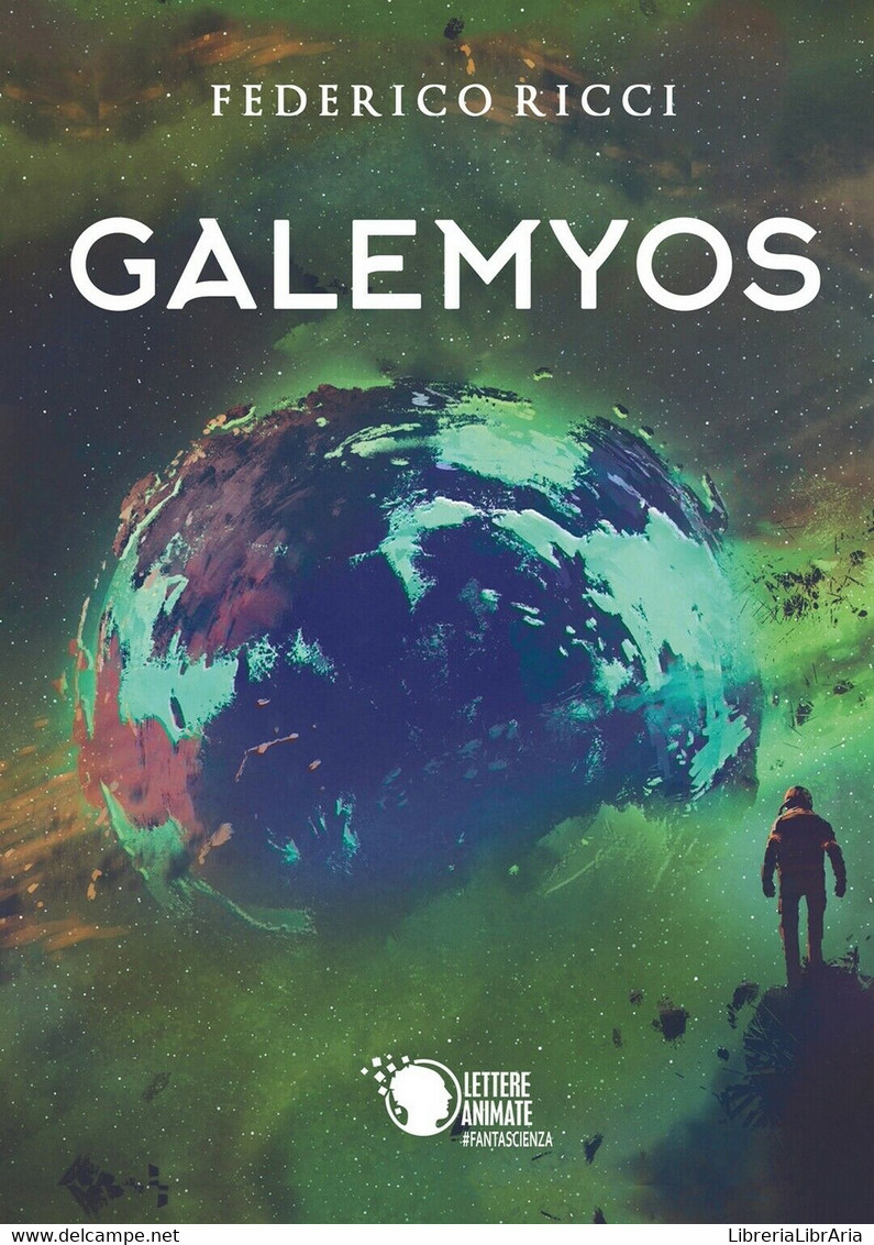 Galemyos	 Di Federico Ricci,  2018,  Youcanprint - Fantascienza E Fantasia