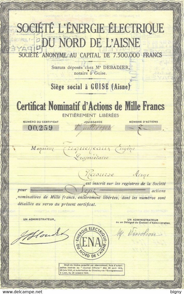 Action Société L' Energie Electrique Du Nord De L' Aisne (GUISE - 02) Au Nom De TRIQUENEAUX Eugene (CHAOURSE) - Electricidad & Gas