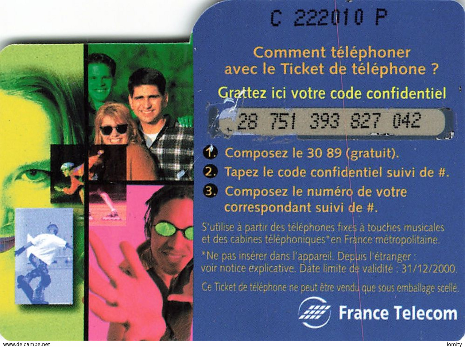 Carte Prépayée France Telecom Ticket De Téléphone 100 Francs Carte Téléphonique 31/12/2000 - FT Tickets