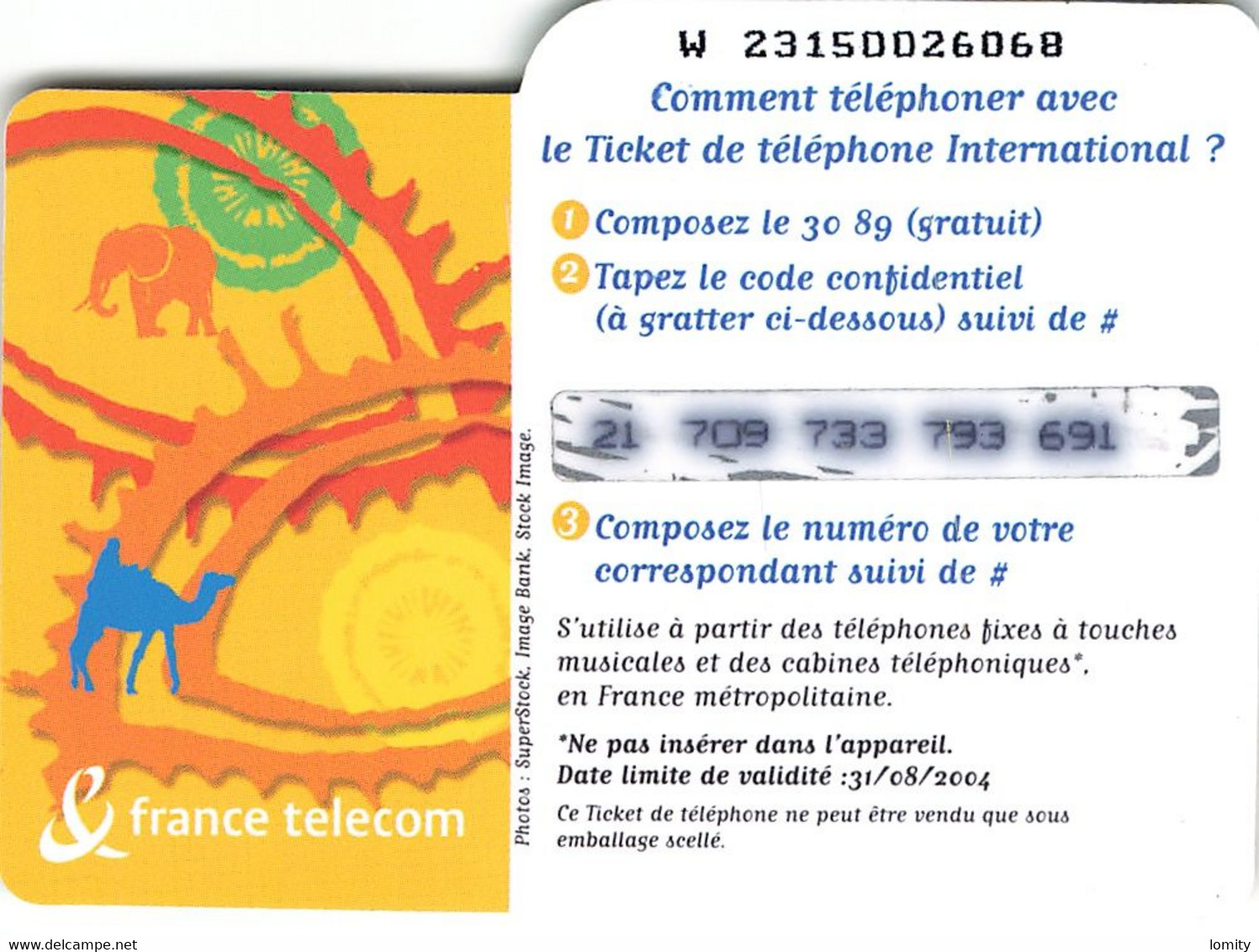 Carte Prépayée France Telecom Ticket De Téléphone International 15€ Carte Téléphonique 31/08/2004 - FT