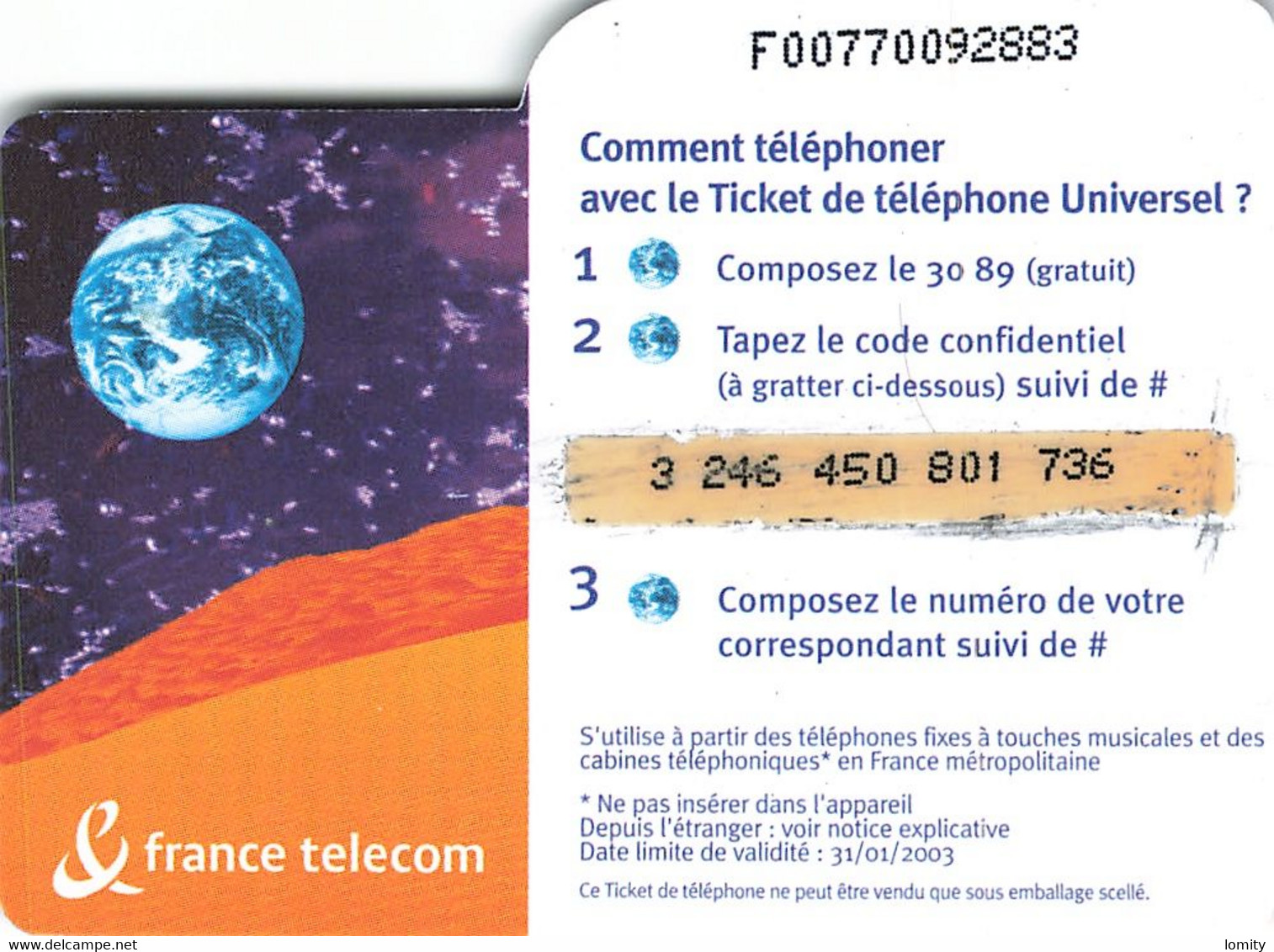 Carte Prépayée France Telecom Ticket De Téléphone Universel 100 Francs Carte Téléphonique 31/01/2003 - Billetes FT