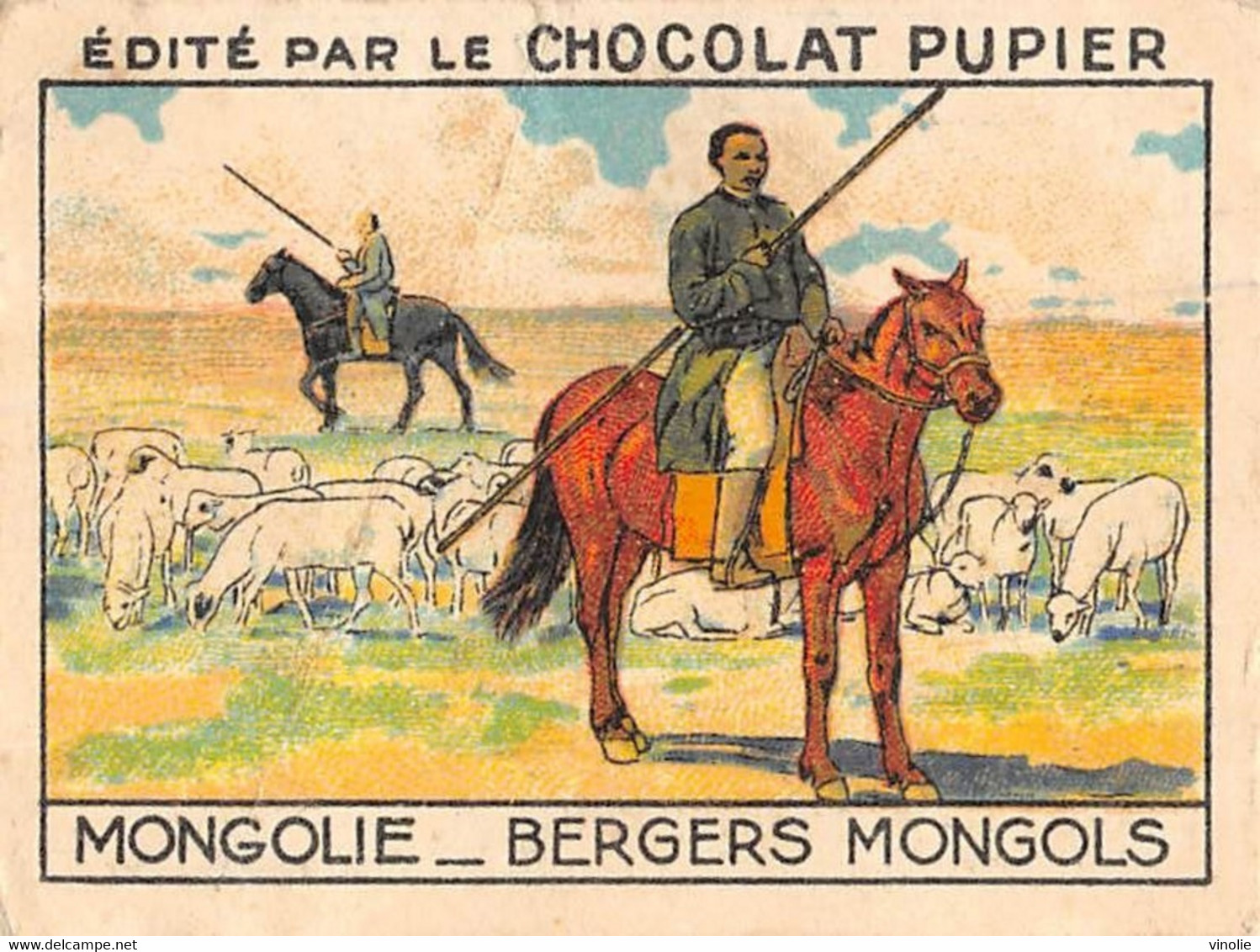 PIE-FO-21-3520 : EDITION DU CHOCOLAT PUPIER. LA MONGOLIE. BERGERS MONGOLS - Mongolia