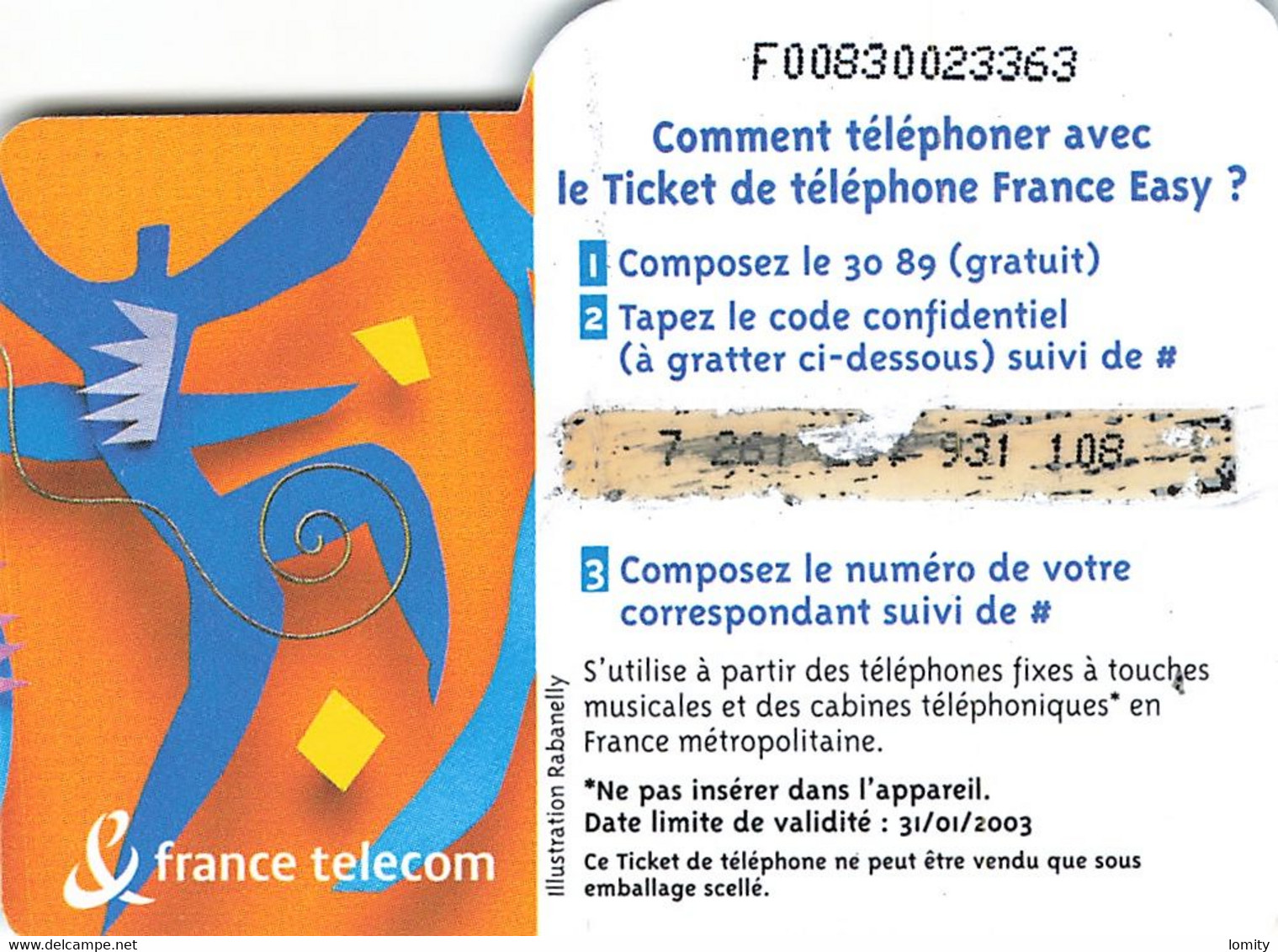 Carte Prépayée France Telecom Ticket De Téléphone France Easy 50 Francs Carte Téléphonique 31/01/2003 - Biglietti FT