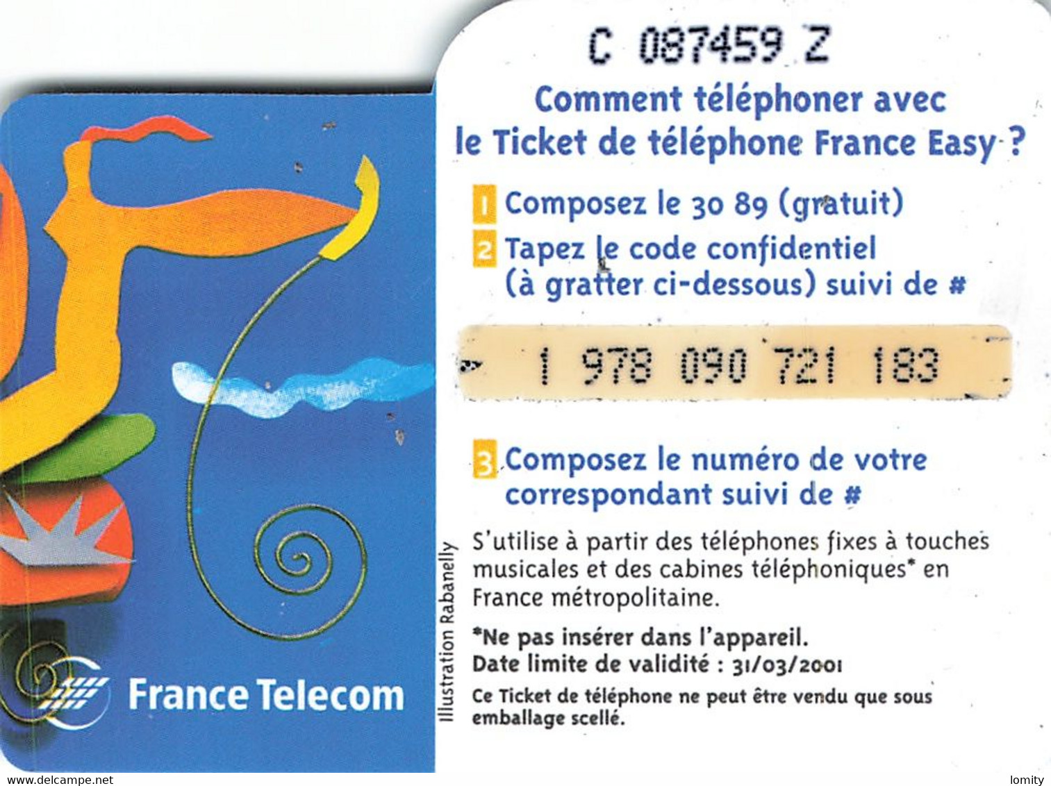 Carte Prépayée France Telecom Ticket De Téléphone France Easy 50 Francs Carte Téléphonique 31/03/2001 - FT Tickets