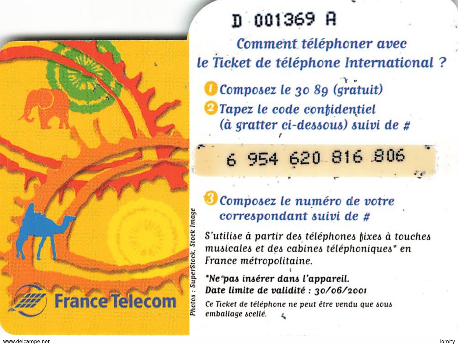 Carte Prépayée France Telecom Ticket De Téléphone International 100 Francs Carte Téléphonique 30/06/2001 - FT