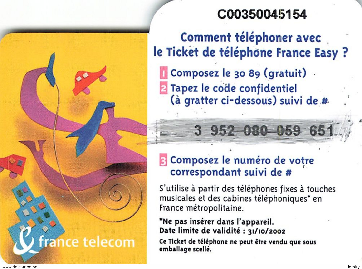 Carte Prépayée France Telecom Ticket De Téléphone France Easy 50 Francs Carte Téléphonique 31/10/2002 - Tickets FT