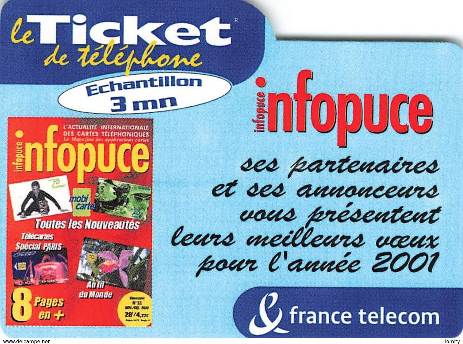 Carte Prépayée France Telecom Ticket De Téléphone Infopuce échantillon Carte Téléphonique 31/03/2001 - FT