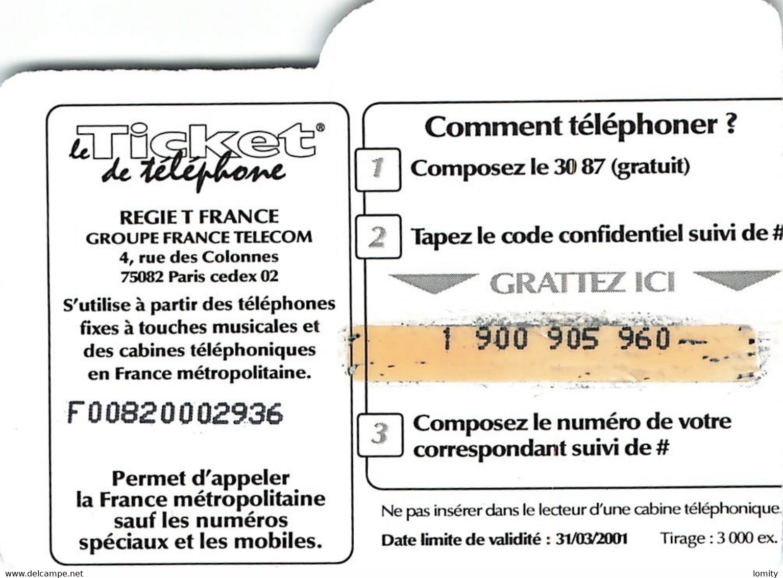 Carte Prépayée France Telecom Ticket De Téléphone Infopuce échantillon Carte Téléphonique 31/03/2001 - FT Tickets