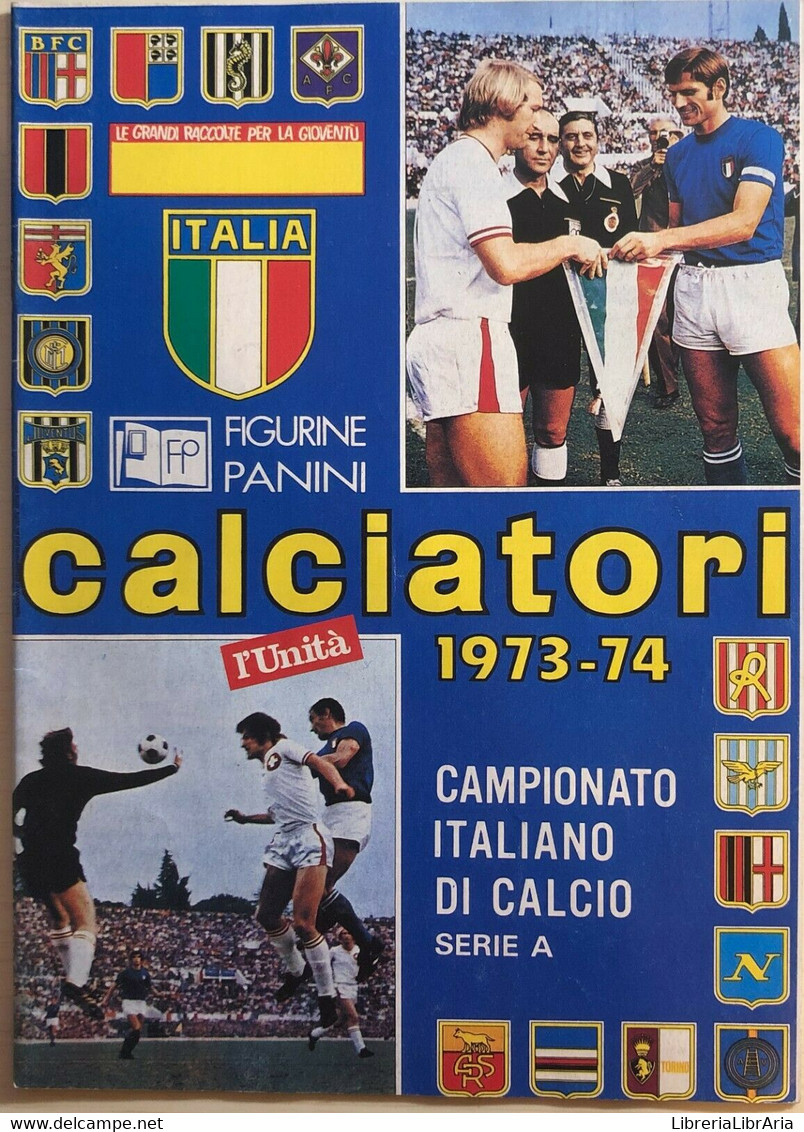 Ristampa Album Calciatori Panini Serie A 1973-74 - Sammlungen