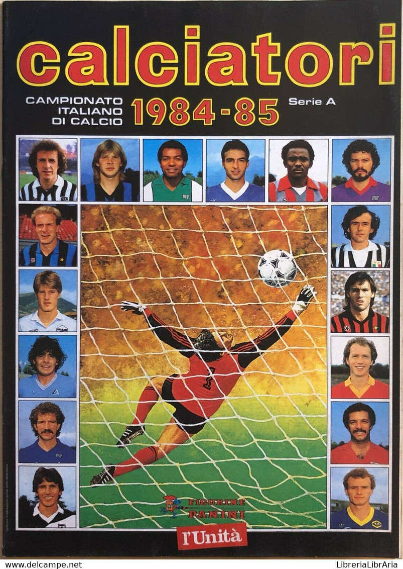 Ristampa Album Calciatori Panini Serie A 1984-85 - Lotti E Collezioni