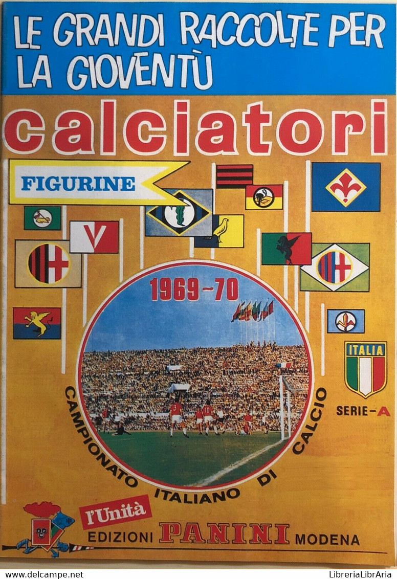 Ristampa Album Calciatori Panini Serie A 1969-70 - Collections