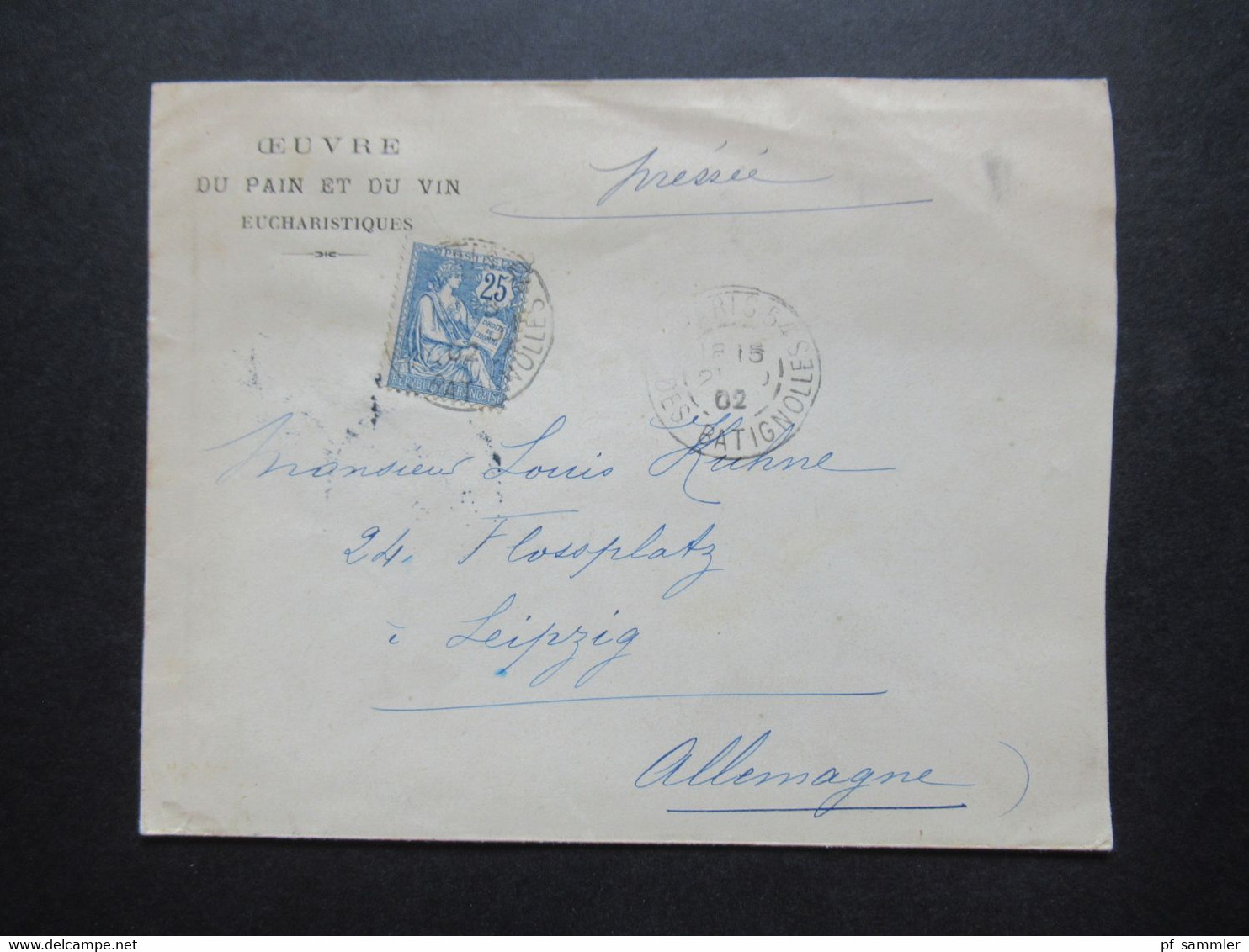 Frankreich 1900 Allegorie Nr.94 EF Umschlag Ceuvre Du Pain Et Du Vin Auslandsbrief Paris - Leipzig Mit Ank. Stempel - Lettres & Documents