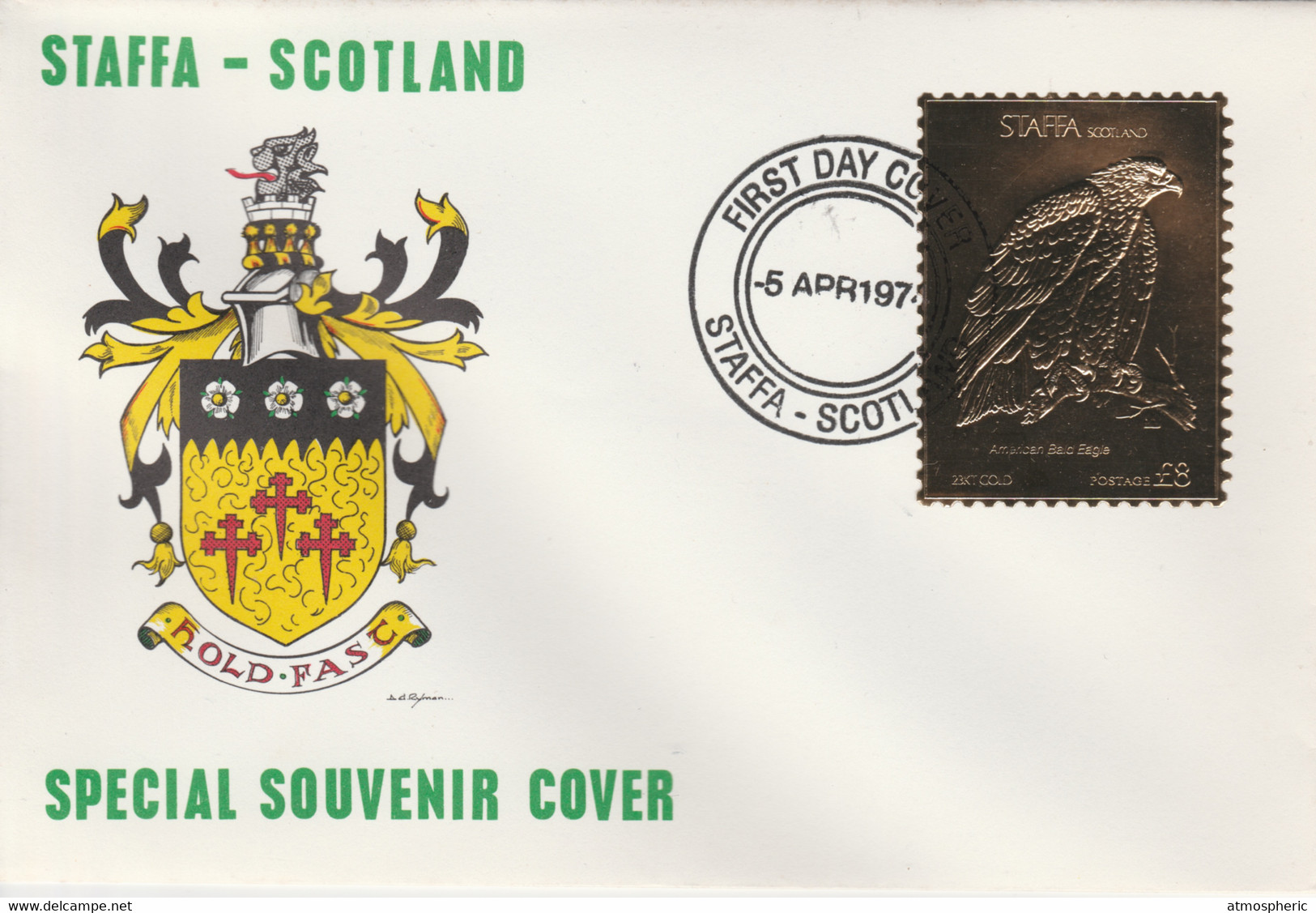 Staffa 1976 American Bald Eagle (Male) £8 Value Perforated & Embossed In 23 Carat Gold Foil On Souvenir Cover With First - Local Issues