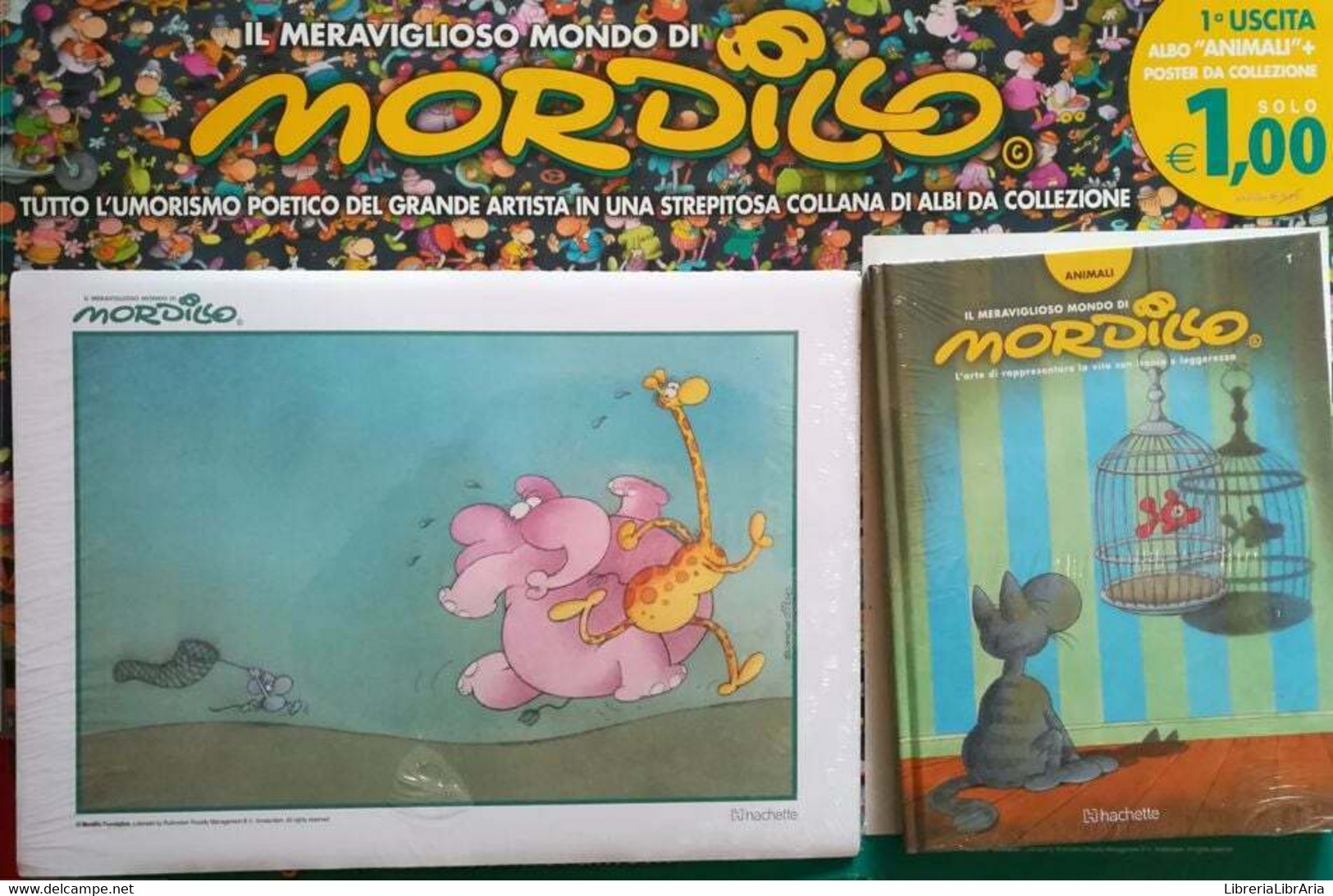 Il Meraviglioso Mondo Di Mordillo Prima Uscita 2021 Hachette + Poster - Collections