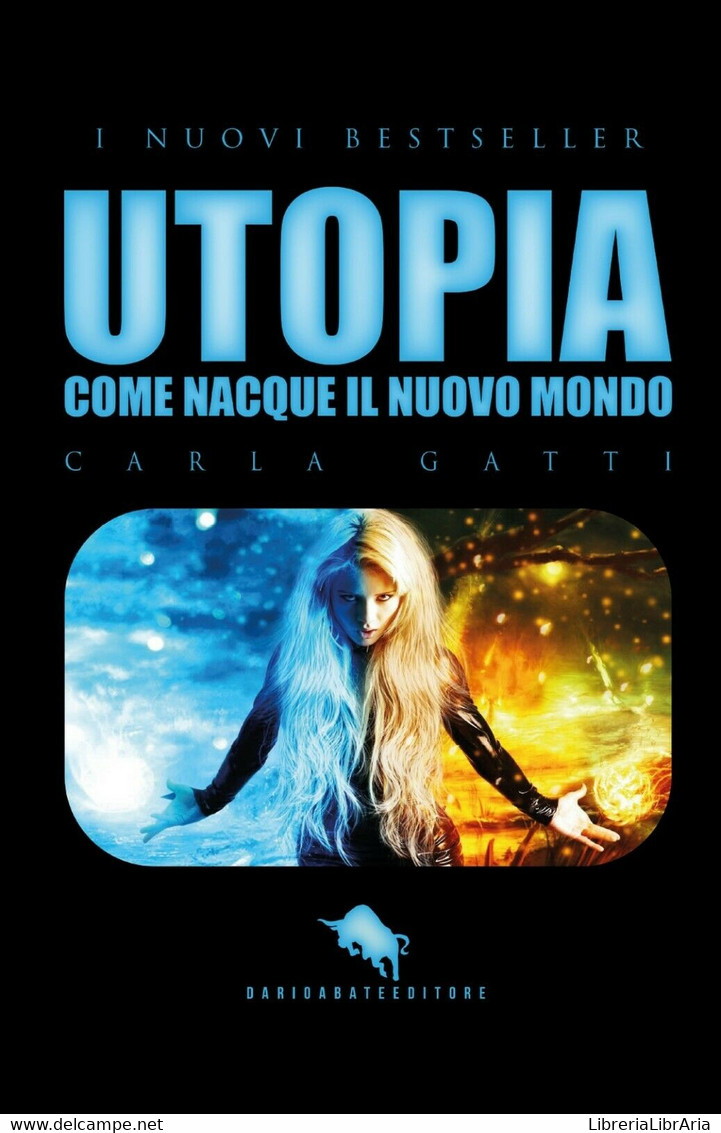 Utopia	 Di Carla Gatti,  2018,  How2 - Science Fiction