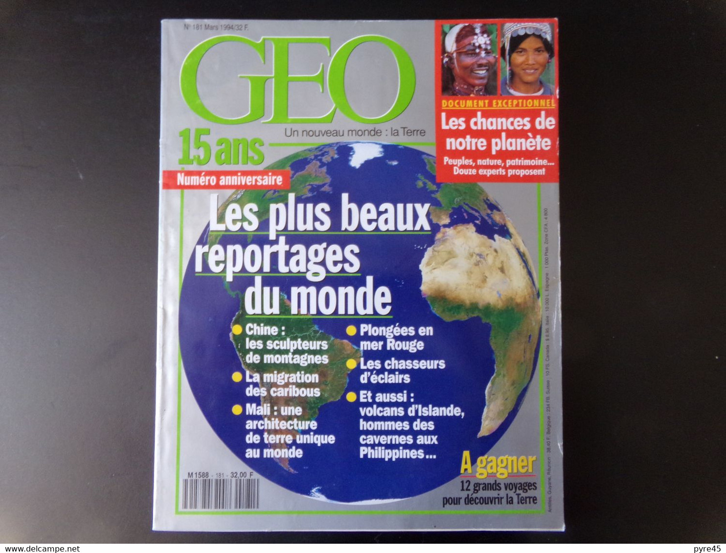 Revue " Géo " N° Anniversaire 15 Ans 181, 1994, Les Plus Beaux Reportages Du Monde - Géographie