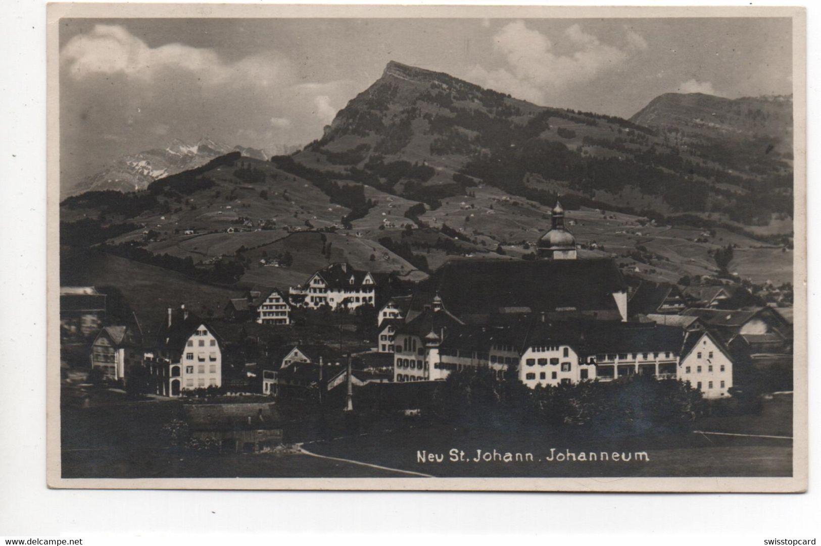 NEU ST. JOHANN Johanneum Verlag A. Lichtensteiger Dietfurt Gel. 1924 N. Gonten - Lichtensteig