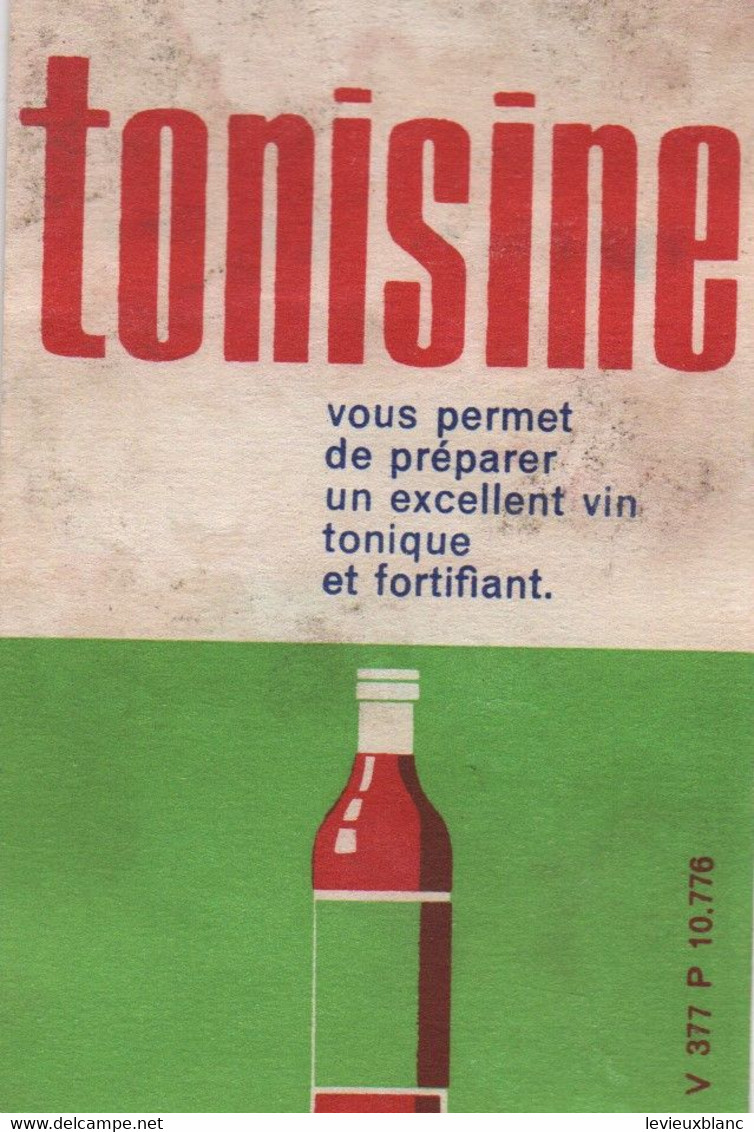 Fiche Publicitaire De Tableau Des Pesées/TONISINE/permet De Préparer Un Excellent Vin Tonique & Fortifiant/1965  PARF230 - Kosmetika